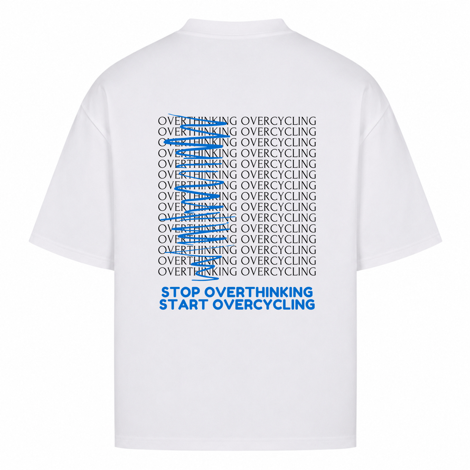 Her Pace Stop Overthinking Start Overcycling T-Shirt - White - Rueckseite