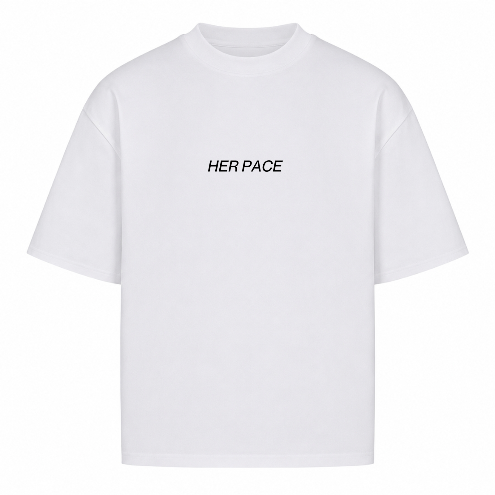 Her Pace Own Pace oversized Shirt - White