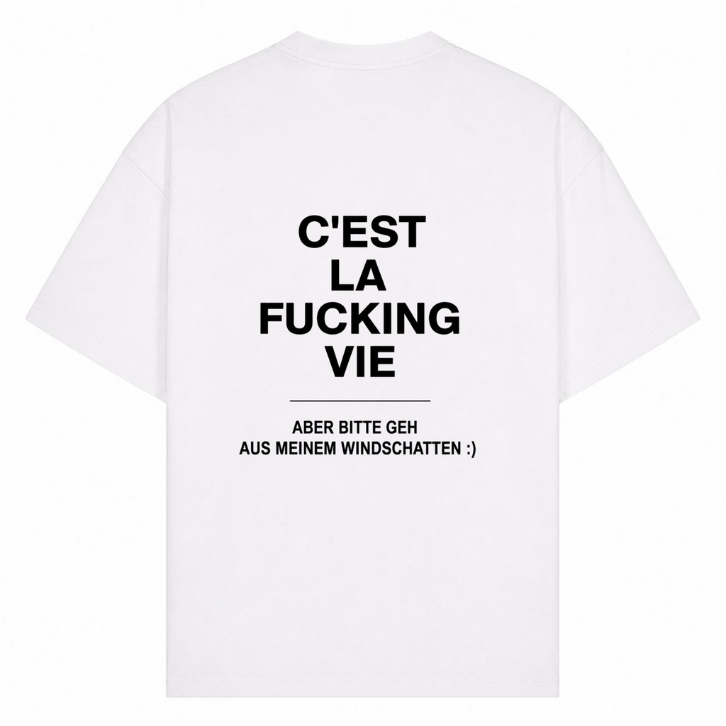 Cést la Vie oversized Shirt - Weiß - Rueckseite